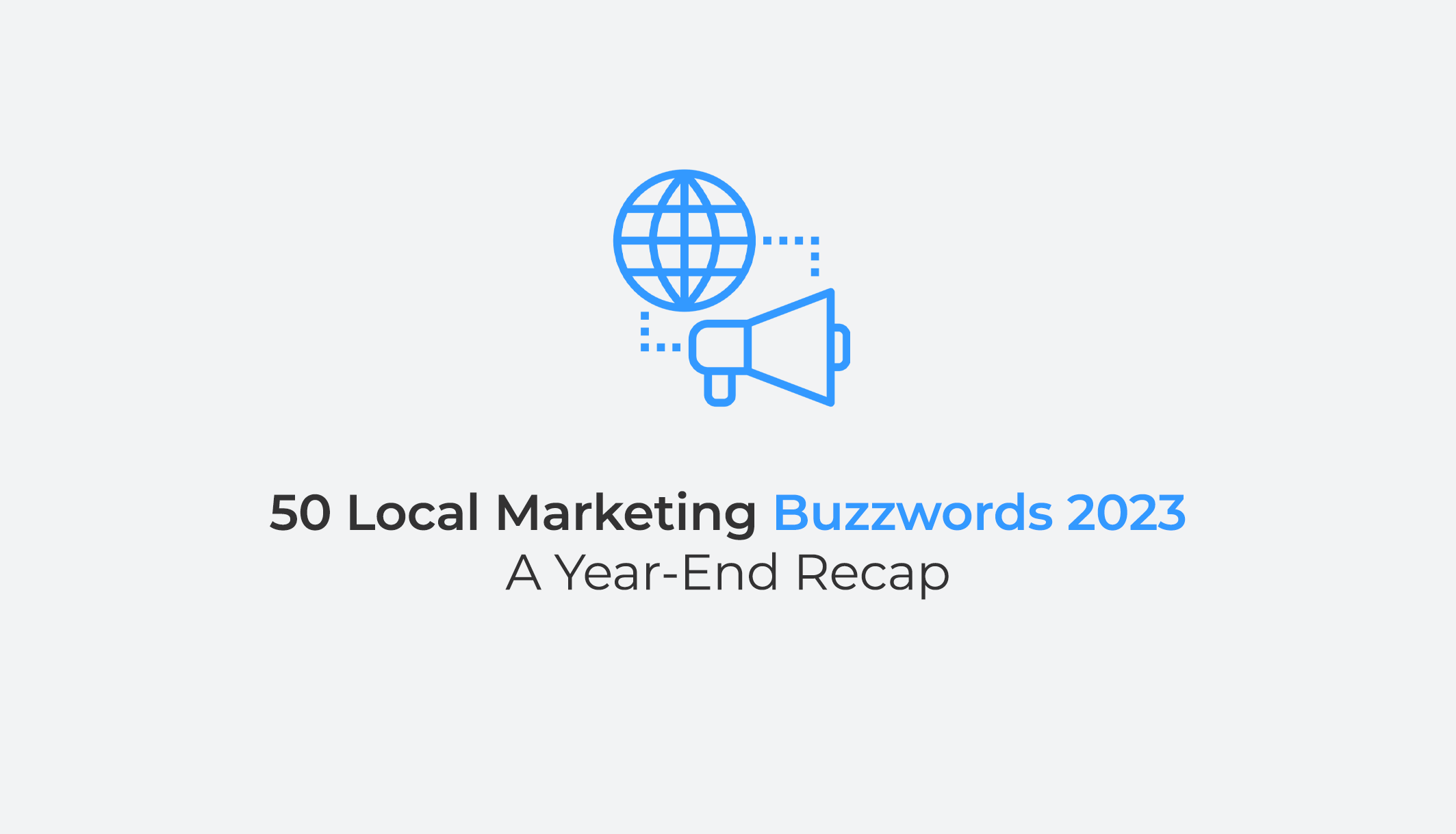 Local Marketing Buzzwords 2023