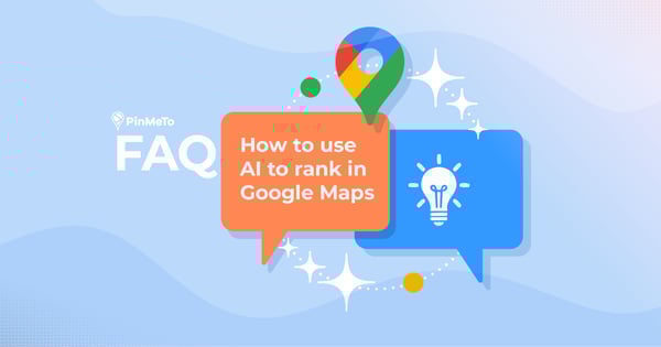 use ai to rank in google maps