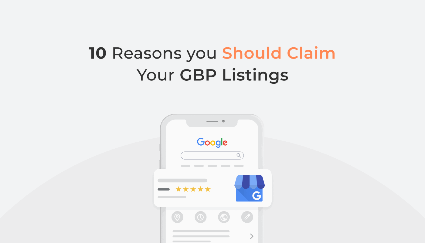 10 Reasons You Should Claim Your GBP Listings-min (1)