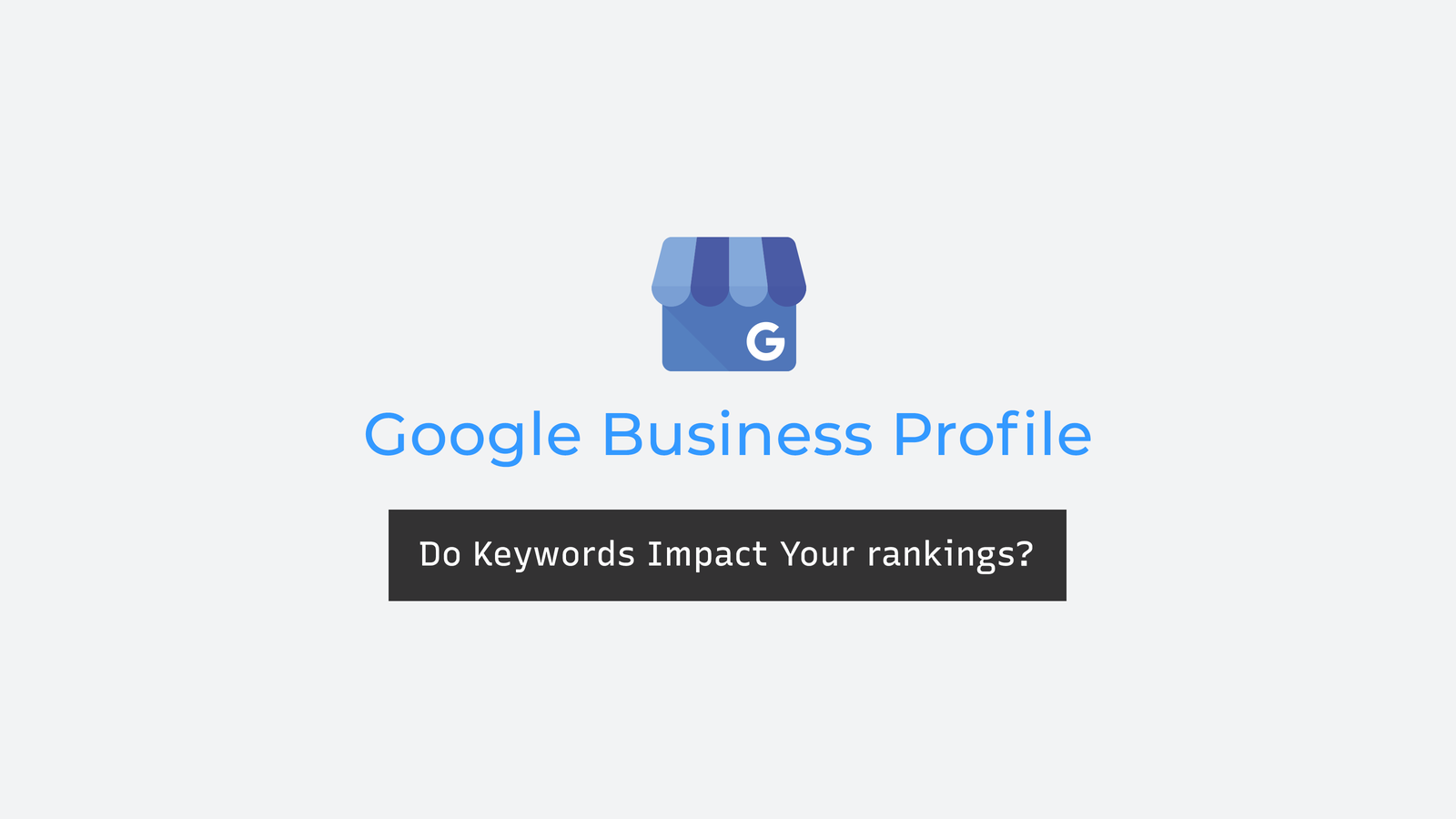 google business profile optimization