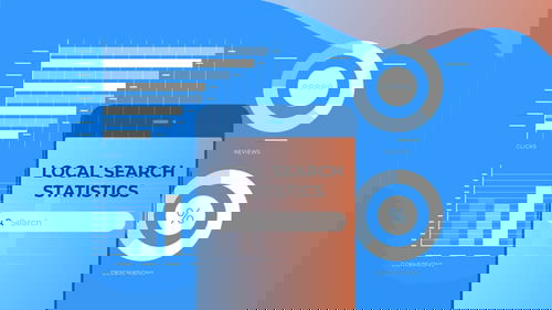 Collection of 30 essential local search statistics for multi-location brands